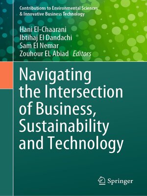 cover image of Navigating the Intersection of Business, Sustainability and Technology